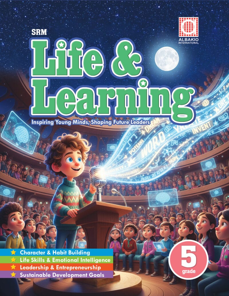Life and Learning 5 | Albakio International